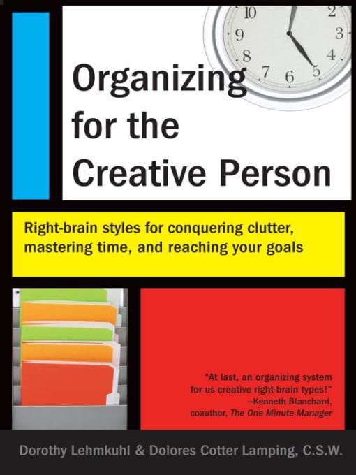 Title details for Organizing for the Creative Person by Dorothy Lehmkuhl - Available